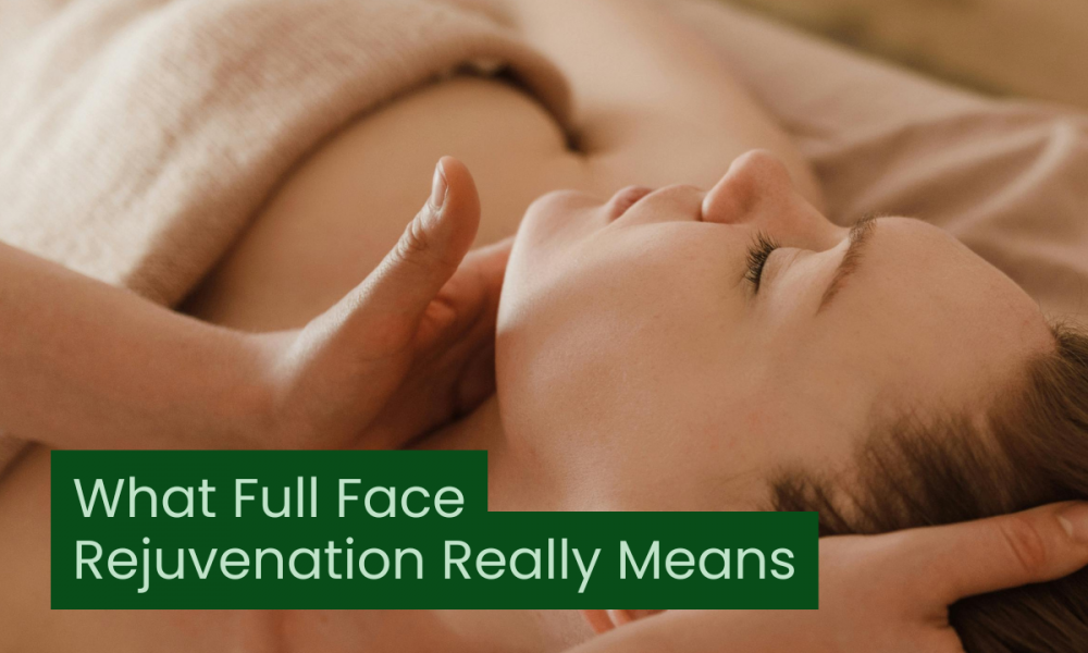 What Full Face Rejuvenation Really Means